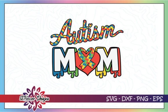 Autism Mom Colorful Awareness SVG for Crafts and Graphics