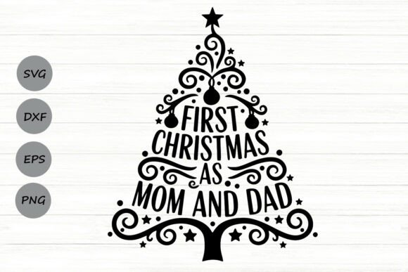 First Christmas As Mom and Dad SVG: A Heartfelt Graphic Design Asset for Crafts
