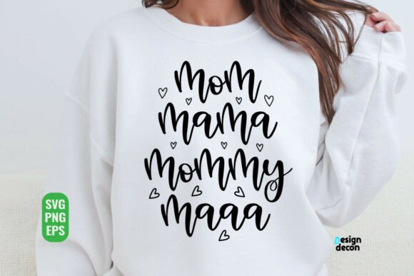 Mom Mama Mommy SVG PNG: A Versatile Graphic Design Asset for Local Business Branding