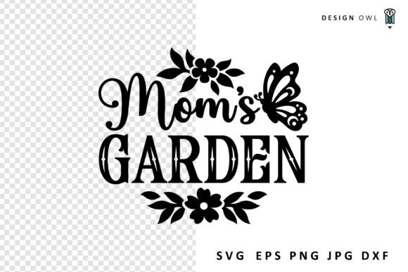 Mom's Garden Sign SVG: A Practical Design for Real Projects