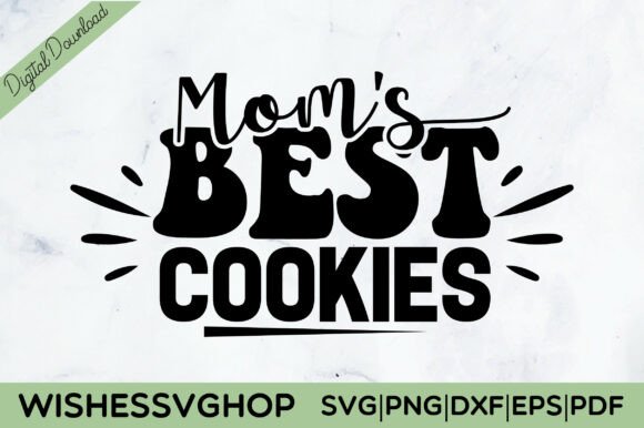 Mom’s Best Cookies SVG PNG: A Versatile Graphic Design Asset for Crafts and Branding