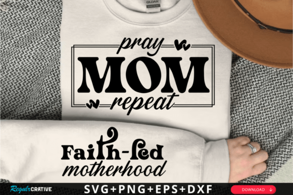 Pray Mom Repeat Sleeve SVG Design: A Versatile Graphic for Crafts and Creative Projects
